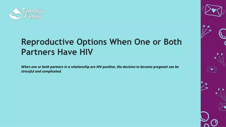 reproductive options when one or both partners have hiv