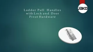 Durable Ladder Pull Handle with Lock and Door Pivot Hardware for Secure and Easy
