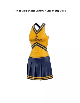 how to make a cheer uniform a step by step guide