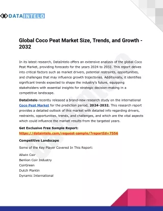 Coco Peat Market Projections Growth, Trends, and Size - 2032