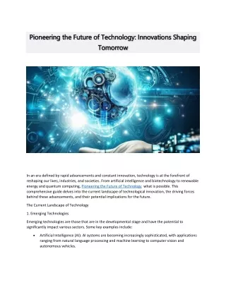 Pioneering the Future of Technology: Innovations Shaping Tomorrow