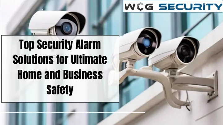 top security alarm solutions for ultimate home