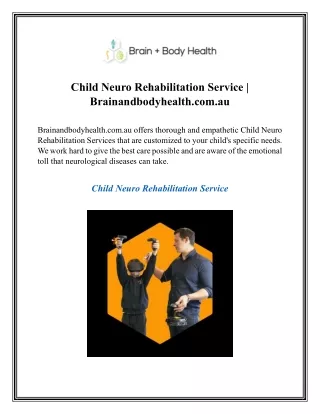 Child Neuro Rehabilitation Service  Brainandbodyhealth.com.au