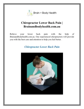 Chiropractor Lower Back Pain  Brainandbodyhealth.com.au