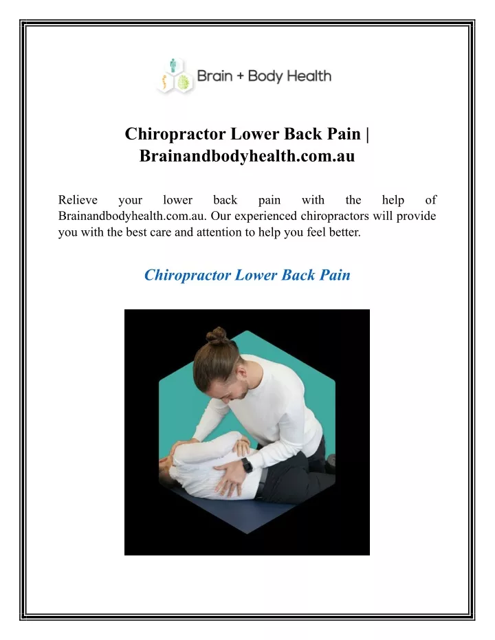 chiropractor lower back pain brainandbodyhealth