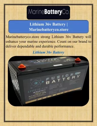 Lithium 36v Battery  Marinebatteryco.store