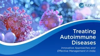 Understanding Autoimmune Disease Treatment - Plexus