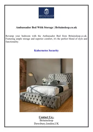 Ambassador Bed With Storage  Britainsleep.co.uk