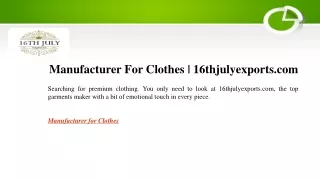 manufacturer for clothes 16thjulyexports com