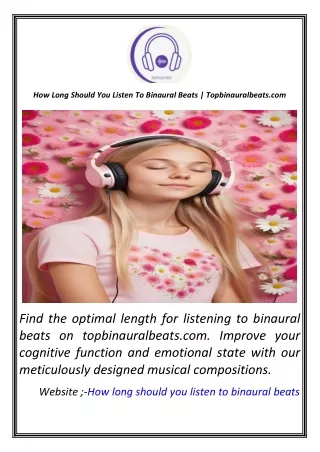 How Long Should You Listen To Binaural Beats  Topbinauralbeats.com
