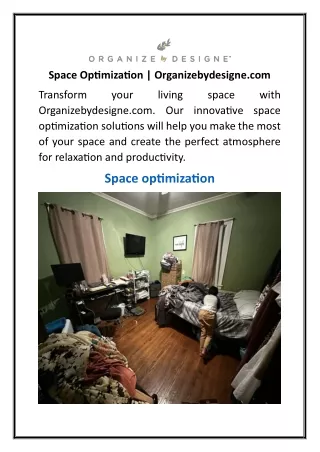 Space Optimization  Organizebydesigne.com