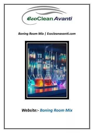 Boning Room Mix | Ecocleanavanti.com