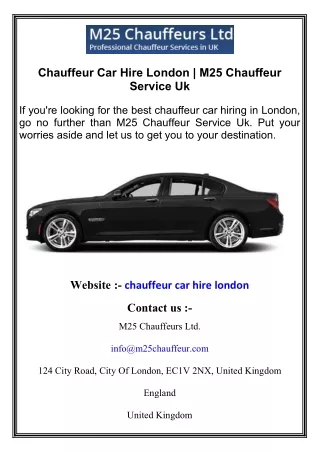 Chauffeur Car Hire London   M25 Chauffeur Service Uk