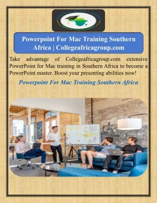 Powerpoint For Mac Training Southern Africa   Collegeafricagroup.com