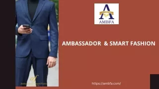 ambassador smart fashion