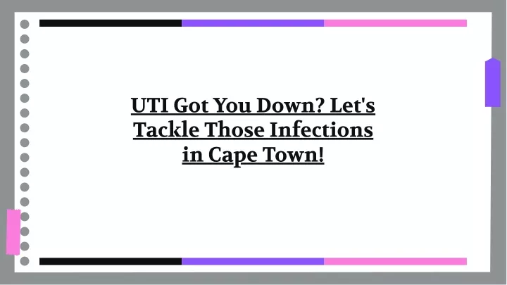 uti got you down let s tackle those infections