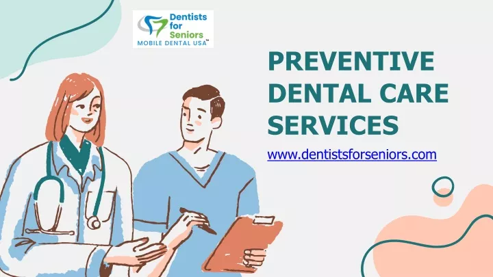 preventive dental care services