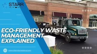 Eco-Friendly Waste Management Explained