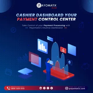 Payomatix Cashier Dashboard Your Payment Control Center