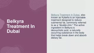 Belkyra Treatment In Dubai