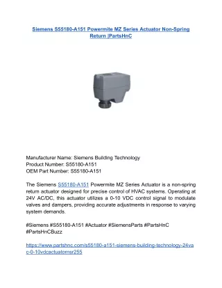 Siemens S55180-A151 Powermite MZ Series Actuator Non-Spring Return _PartsHnC
