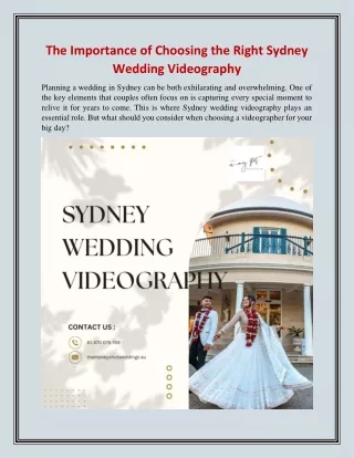 The Importance of Choosing the Right Sydney Wedding Videography