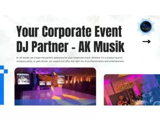 Best DJ Hire in London for Corporate Events | AK Musik