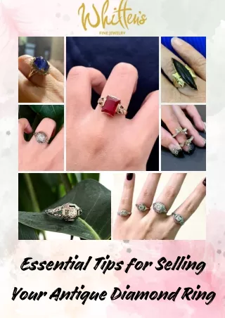 Essential Tips for Selling Your Antique Diamond Ring