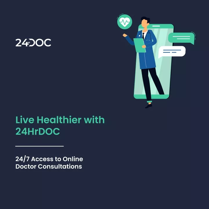 live healthier with 24hrdoc