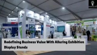 Redefining Business Value With Alluring Exhibition Display Stands