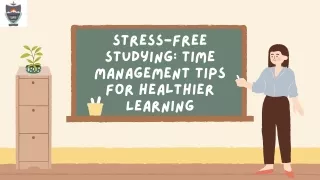 Stress-Free Studying Time Management Tips for Healthier Learning