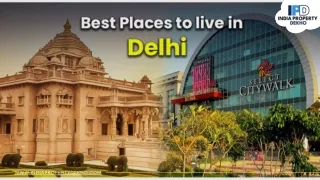 Best Places To Live In delhi PPT