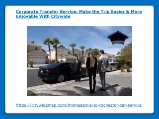 Corporate Transfer Service - Make the Trip Easier and More Enjoyable