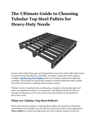 The Ultimate Guide to Choosing Tubular Top Steel Pallets for Heavy-Duty Needs