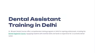 Why Choose Dr. Bhutani Dental Courses for a Dental Hygienist Course?