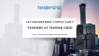 Get Engineering Consultancy Tenders at Tender Grid