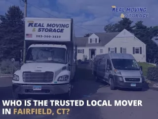 Who is the Trusted Local Mover in Fairfield, CT