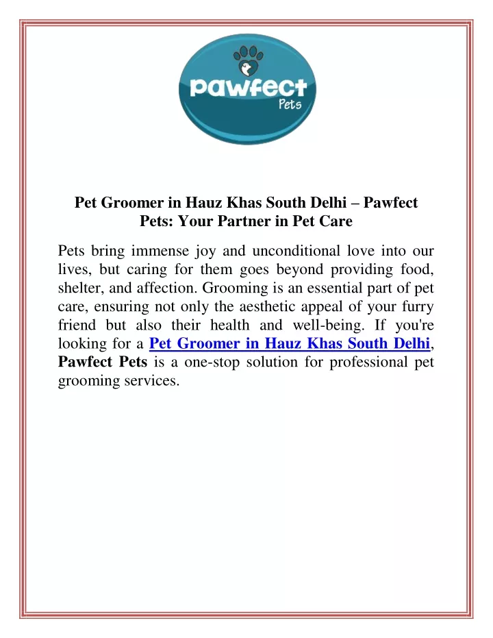 pet groomer in hauz khas south delhi pawfect pets