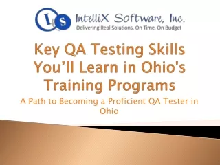 Key QA Testing Skills You’ll Learn in Ohio's Training Programs