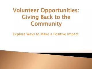 Volunteer Opportunities Giving Back to the Community