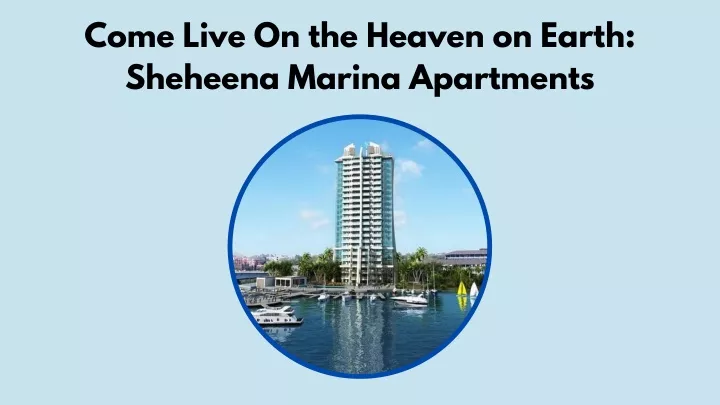 come live on the heaven on earth sheheena marina