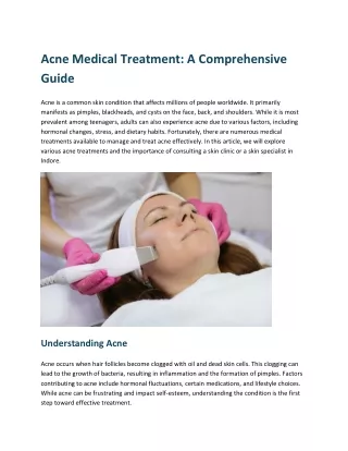 Acne Medical Treatment: A Comprehensive Guide