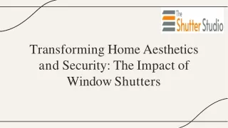 The Impact of Window Shutters