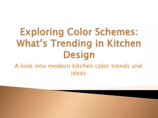 exploring color schemes what s trending in kitchen design