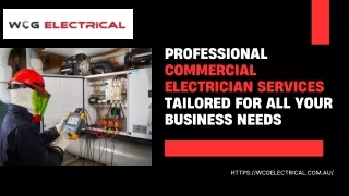 Professional commercial electrician services tailored for all your business needs