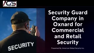 Security Guard Company in Oxnard for Commercial and Retail Security