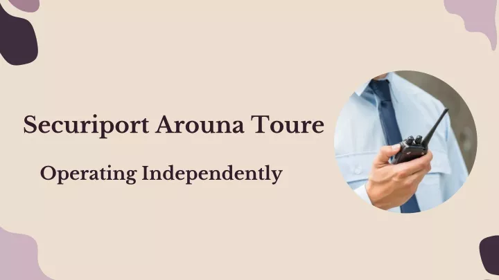 securiport arouna toure