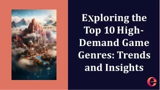 Top 10 High Demand Game Genres
