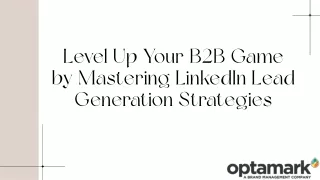 level up your b2b game by mastering linkedin lead