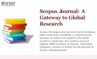 Scopus Journal: Opening Doors to Global Academic Excellence